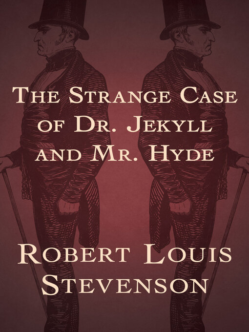 Title details for Strange Case of Dr. Jekyll and Mr. Hyde by Robert Louis Stevenson - Available